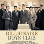 دانلود فیلم Billionaire Boys Club 2018 با زیرنویس فارسی چسبیده