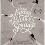 The Ballad of Buster Scruggs