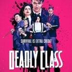 دانلود سریال Deadly Class با زیرنویس فارسی چسبیده