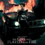 The Girl Who Played with Fire