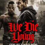 We Die Young