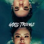 دانلود سریال Good Trouble با زیرنویس فارسی چسبیده