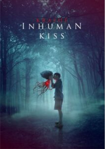 Krasue Inhuman Kiss