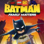 LEGO DC Batman Family Matters