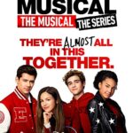 دانلود سریال High School Musical The Musical The Series 2019