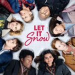 دانلود فیلم Let It Snow 2019