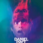 دانلود فیلم Daniel Isnt Real 2019