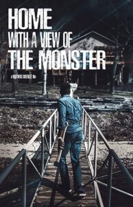 دانلود فیلم Home with a View of the Monster 2019