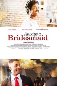 دانلود فیلم Always a Bridesmaid 2019