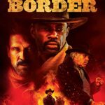 دانلود فیلم Hell on the Border 2019 با زیرنویس فارسی چسبیده