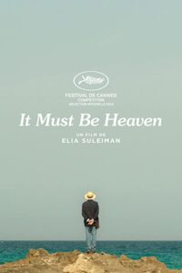 دانلود فیلم It Must Be Heaven 2019 با زیرنویس فارسی چسبیده