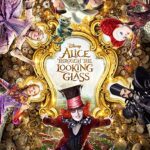 دانلود فیلم Alice Through the Looking Glass 2016 با زیرنویس فارسی چسبیده