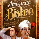 دانلود فیلم American Bistro 2019 با زیرنویس فارسی چسبیده