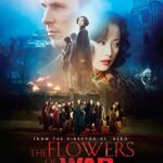 دانلود فیلم The Flowers of War 2011 با زیرنویس فارسی چسبیده