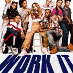 دانلود فیلم Work It 2020