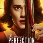 دانلود فیلم The Perfection 2018 با زیرنویس چسبیده فارسی