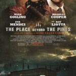 دانلود فیلم The Place Beyond the Pines 2012 با زیرنویس فارسی چسبیده