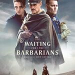 دانلود فیلم Waiting for the Barbarians 2019 با زیرنویس فارسی چسبیده