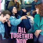 دانلود فیلم All Together Now 2020 با زیرنویس فارسی چسبیده