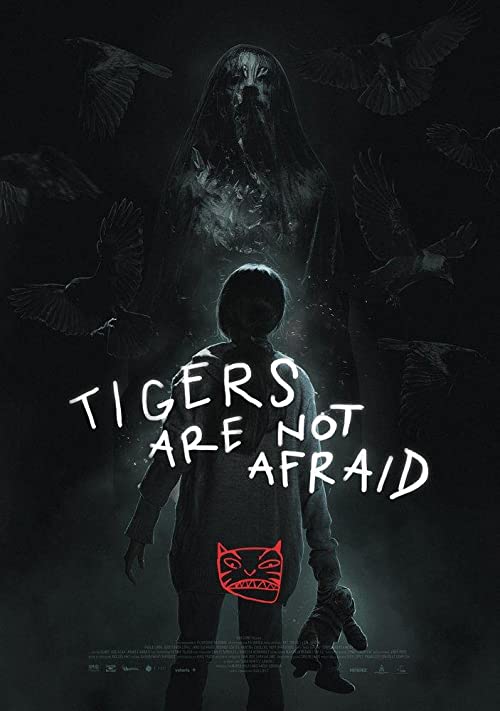 دانلود فیلم Tigers Are Not Afraid 2017 با زیرنویس فارسی چسبیده