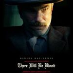 دانلود فیلم There Will Be Blood 2007 با زیرنویس فارسی چسبیده