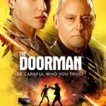 دانلود فیلم The Doorman 2020 با زیرنویس فارسی چسبیده