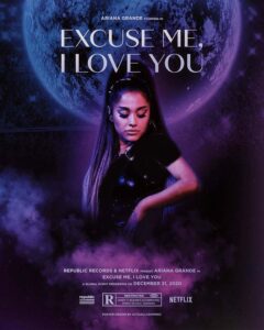 دانلود مستند Ariana Grande Excuse Me I Love You 2020 آریانا گرانده با زیرنویس فارسی چسبیده