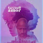 دانلود فیلم Farewell Amor 2020 با زیرنویس فارسی چسبیده