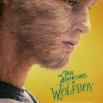 دانلود فیلم The True Adventures of Wolfboy 2019 با زیرنویس فارسی چسبیده