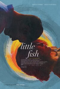 دانلود فیلم Little Fish 2020 با زیرنویس فارسی چسبیده