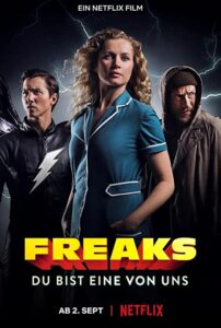 دانلود فیلم Freaks: You're One of Us 2020 با زیرنویس فارسی چسبیده