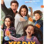 دانلود فیلم Yes Day 2021 با زیرنویس فارسی چسبیده