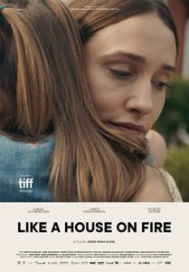 دانلود فیلم Like a House on Fire 2020 با زیرنویس فارسی چسبیده