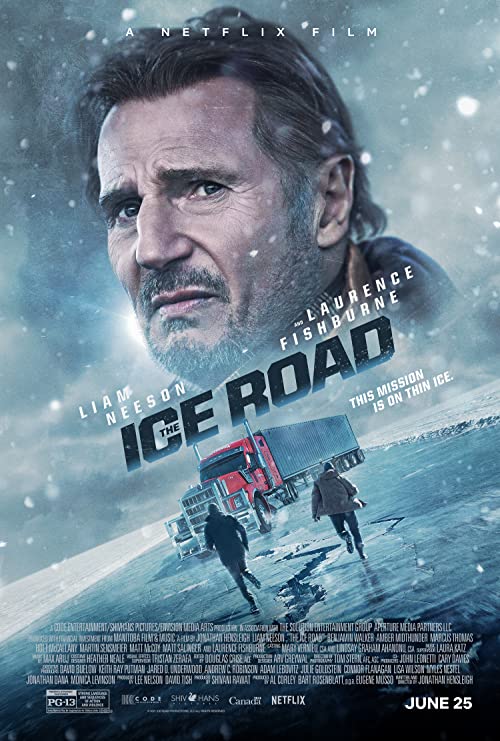 دانلود فیلم The Ice Road 2021 با زیرنویس فارسی چسبیده