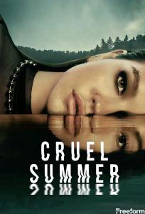دانلود سریال Cruel Summer با زیرنویس فارسی چسبیده