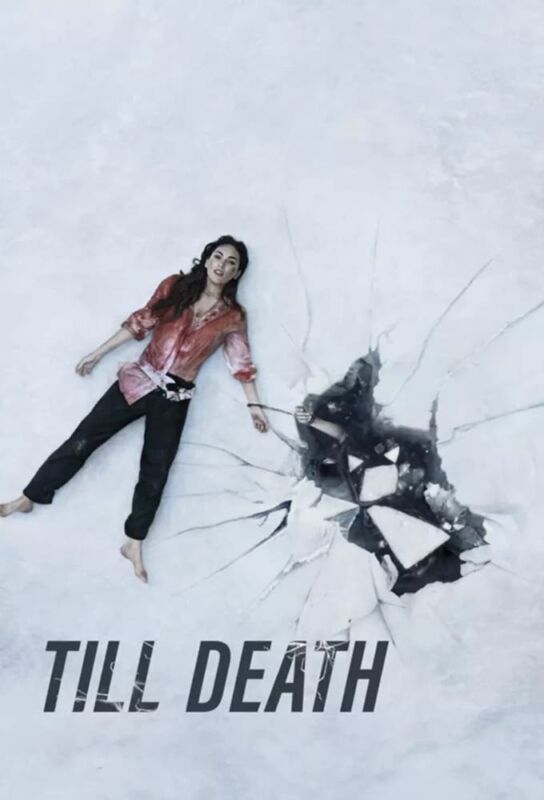 دانلود فیلم Till Death 2021 با زیرنویس فارسی چسبیده