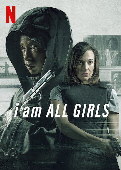 دانلود فیلم I Am All Girls 2021 با زیرنویس فارسی چسبیده