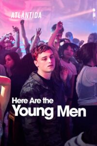 دانلود فیلم Here Are the Young Men 2020 با زیرنویس فارسی چسبیده
