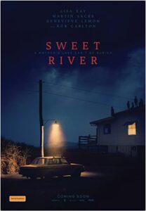 دانلود فیلم Sweet River 2020 با زیرنویس فارسی چسبیده