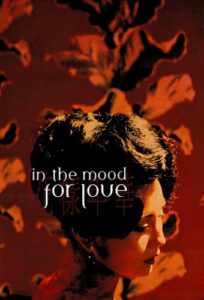 دانلود فیلم In the Mood for Love 2000 با زیرنویس فارسی چسبیده