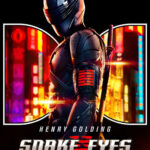 دانلود فیلم Snake Eyes: G.I. Joe Origins 2021 با زیرنویس فارسی چسبیده