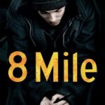 دانلود فیلم 8 Mile 2002 با زیرنویس فارسی چسبیده