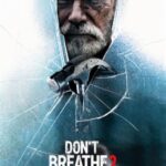 دانلود فیلم Don't Breathe 2 2021 با زیرنویس فارسی چسبیده