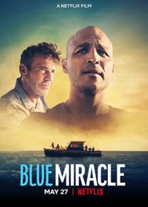 دانلود فیلم Blue Miracle2021 با زیرنویس فارسی چسبیده