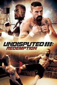 دانلود فیلم Undisputed 3: Redemption 2010 با زیرنویس فارسی چسبیده