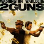 دانلود فیلم 2 Guns 2013 با زیرنویس فارسی چسبیده