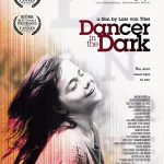 دانلود فیلم Dancer in the Dark 2000 با زیرنویس فارسی چسبیده