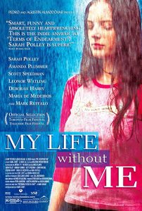 دانلود فیلم My Life Without Me 2003 با زیرنویس فارسی چسبیده