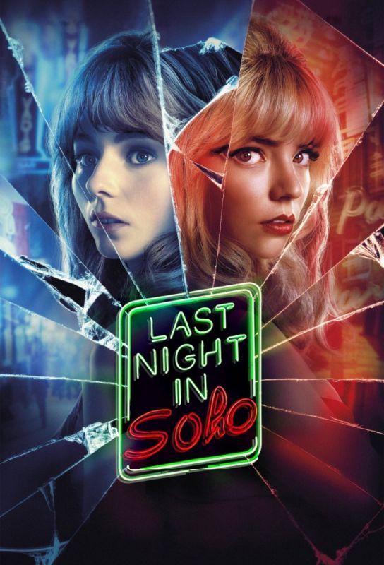 دانلود فیلم Last Night in Soho 2021 با زیرنویس فارسی چسبیده