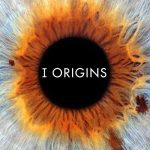 دانلود فیلم I Origins 2014 با زیرنویس فارسی چسبیده